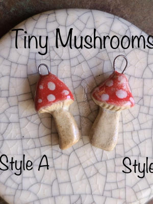 Tiny Mushrooms / Ceramic Mushroom Charms (pre-order)